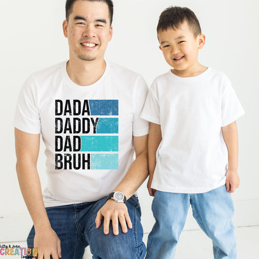 Dada, Daddy, Dad, Bruh Blue Design