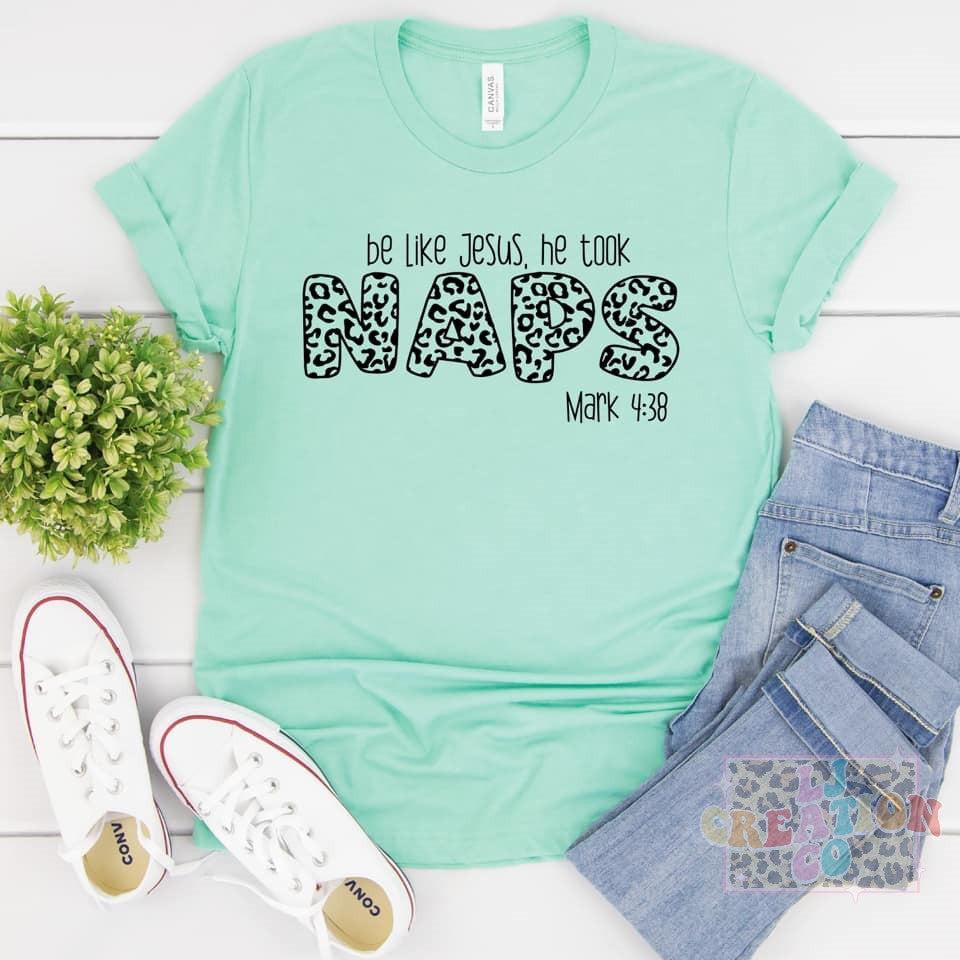 Be Like Jesus, He took naps