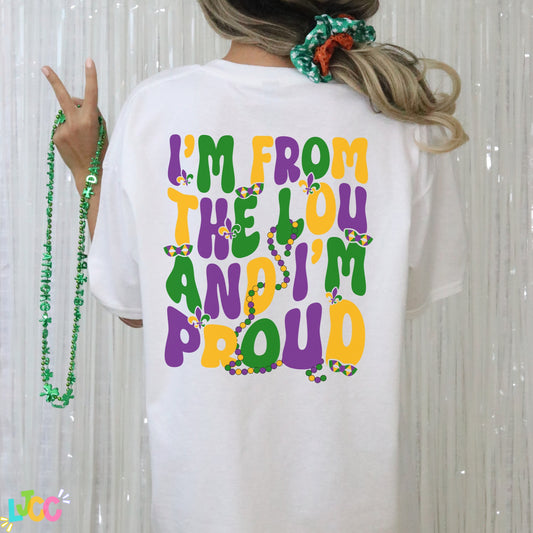 I'm from the Lou and I'm Proud - Saint Louis Mardi Gras