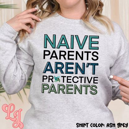 Naive Parents Aren't Protective Parents