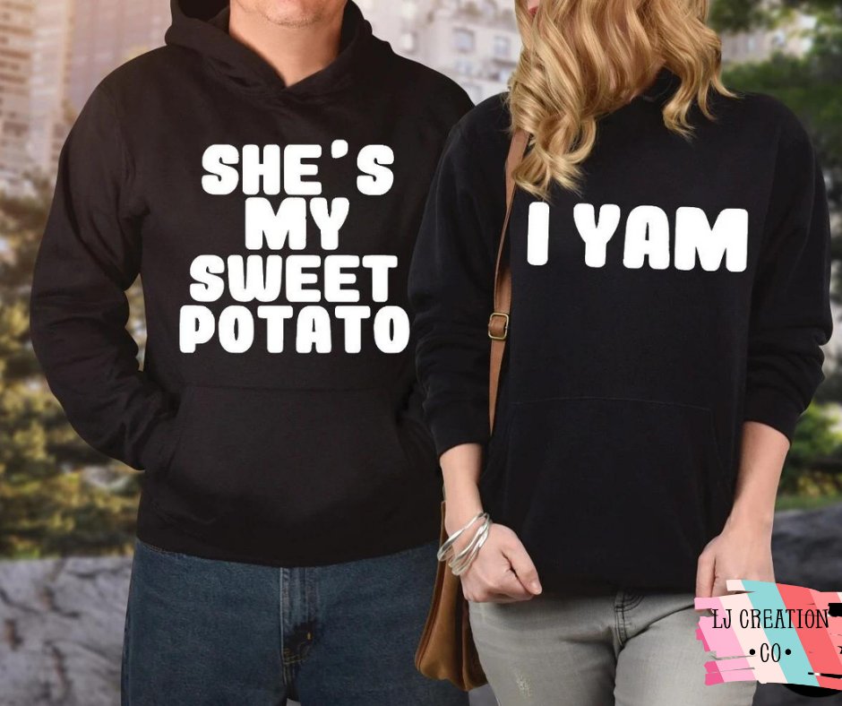 She's my sweet potato - I Yam