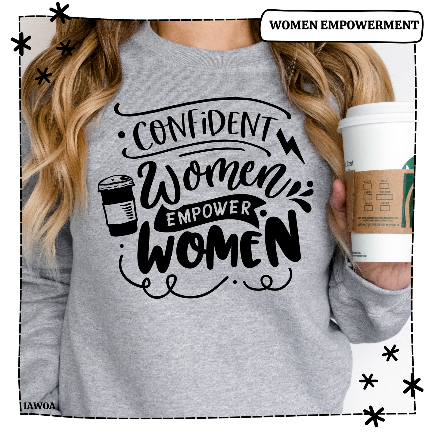 Confident Women Empower Women