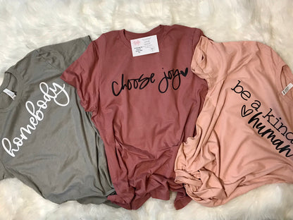 Choose Joy Tee