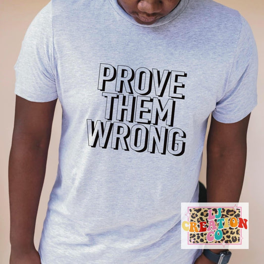 Prove Them Wrong